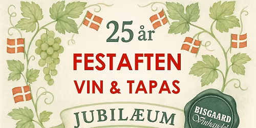 Festaften! Vin & tapas ad libitum