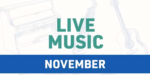 NOVEMBER LIVE MUSIC