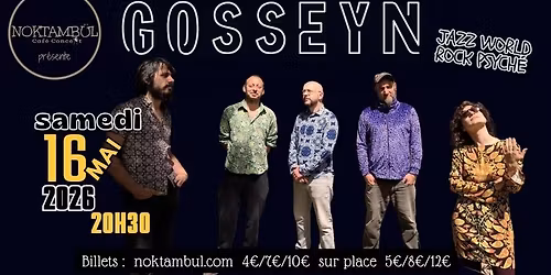 GOSSEYN\u30fbjazz, world, rock psych\u00e9   @noktambul_rennes