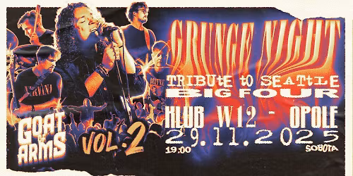 Grunge Night: Tribute to Seattle Big Four VOL. 2 - Goat of Arms @W12