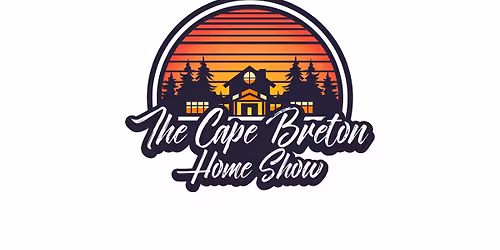 The Cape Breton Home Show!