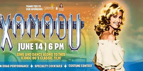 XANADU - A Musical Movie Event!
