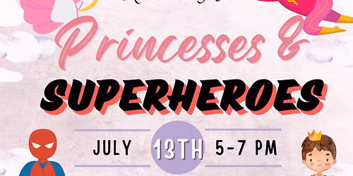 Princesses & Superheroes at Twining Park