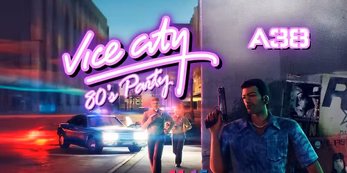 Vice City 80's Party \/ A38