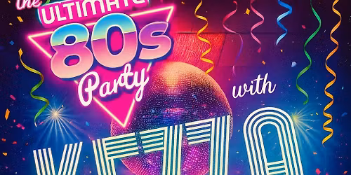 The Ultimate 80\u2019s NYE Party