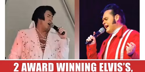 Elvis! Elvis! Elvis