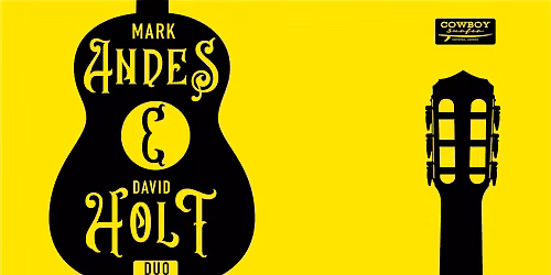 Mark Andes & David Lee Holt
