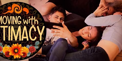 \ud83e\udde1 Moving with Intimacy - London!