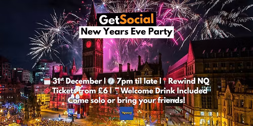 Manchester Young Professionals New Years Ever Party | Meet New People