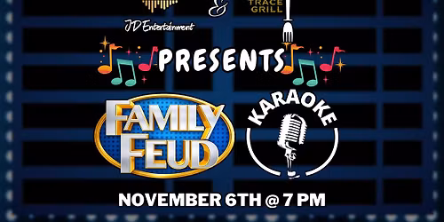 Family Feud & Karaoke @ Boone's Trace Grill