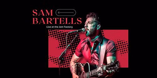 Sam Bartells at The Jam Factory