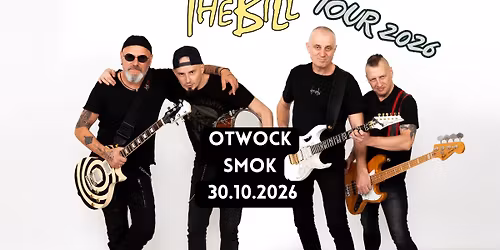 THE BILL \/ OTWOCK \/ SMOK