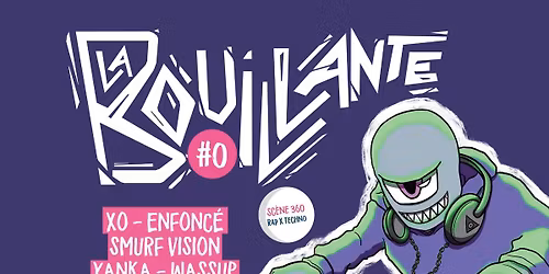 LA BOUILLANTE #0