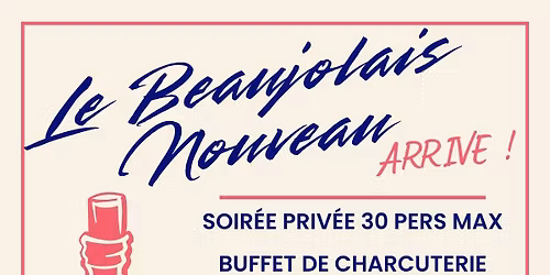 Soir\u00e9e vins nouveaux 2025