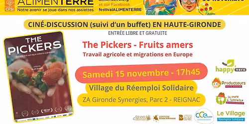 Cin\u00e9-discussion : Documentaire "The Pickers - Fruits amers" suivi d'une table ronde et d'un buffet