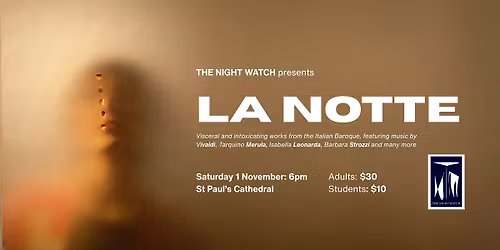The Night Watch: LA NOTTE