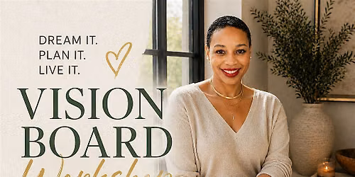 Vision In Process: Vision Board Workshop