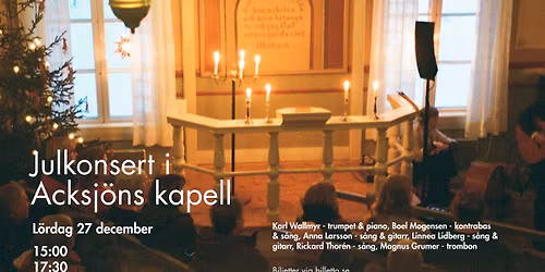 Julkonsert i Acksj\u00f6ns kapell 2025