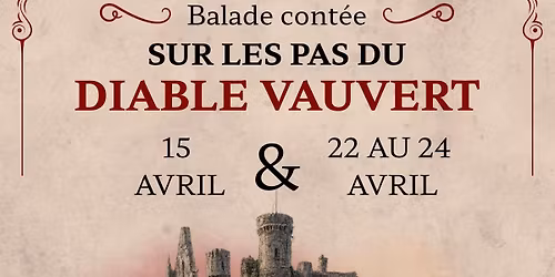 Balade cont\u00e9e sur les pas du diable Vauvert