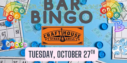 Bar Bingo at the Crafthouse Stage & Grill