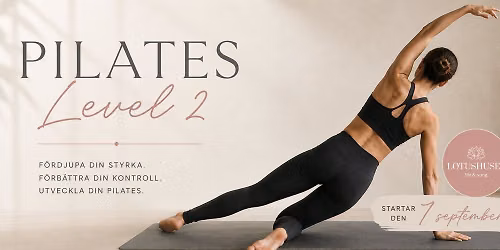 PILATES LEVEL 2 -  8 ggr med start den 7 september