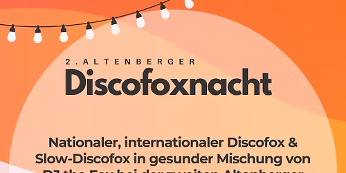 2. Altenberger Discofoxnacht