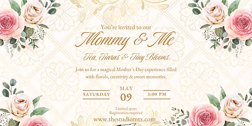 Mommy & Me: Tea, Tiaras & Tiny Blooms \ud83c\udf38\u2728