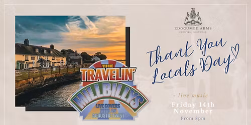 The Travelin' Millbillys (Live Music) & 'Thank You Locals' Day