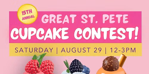 15th Annual Great St Pete Cupcake Contest