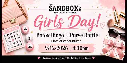 Girls Day: Botox Bingo at The Sandbox!