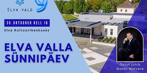 Elva valla 9. s\u00fcnnip\u00e4ev