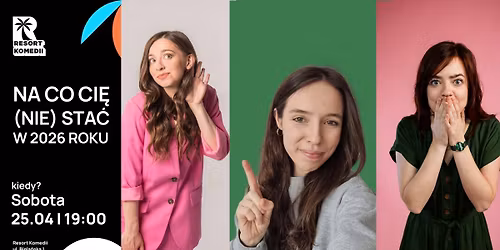 Na co Ci\u0119 (nie) sta\u0107 w 2026 roku
