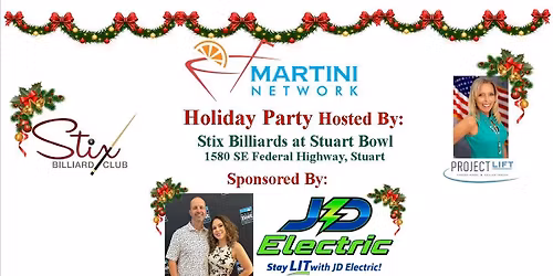 Martini Network Holiday Party Hosted By Stix Billiards Stuart & Sponsored By JD Electric