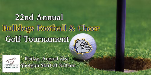22nd Annual Bulldogs Football & Cheer - Golf Tournament