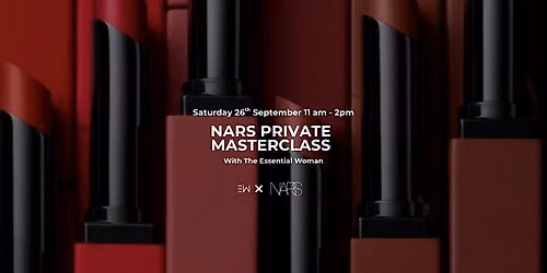 NARS Private Makeup Masterclass | \u00a340 Redeemable Experience