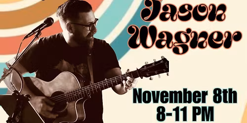 Live Music with Jason Wagner
