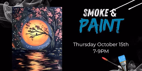 SMOKE & PAINT!