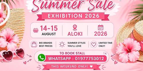 \ud83c\udf38Weekend Summer Sale Exhibition 2026\ud83c\udf38