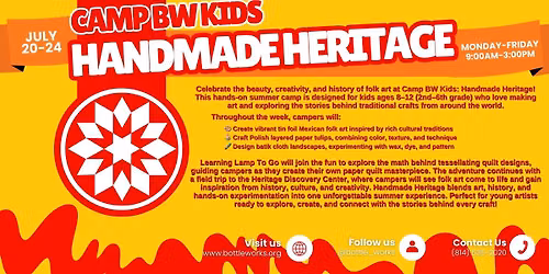Camp BW Kids: Handmade Heritage