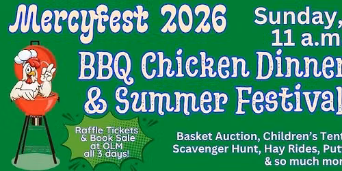 Mercyfest 2026 - BBQ Chicken Dinner & Summer Festival