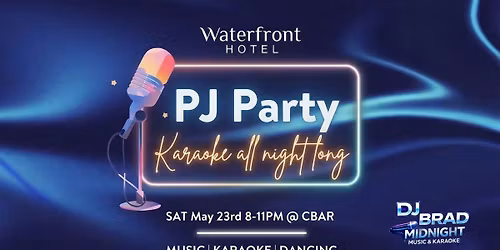 PJ Party & Karaoke all night long 