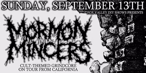 MORMON MINCERS (CA) \/ PEMPHIGUS \/ RABID FILTH \/ DIRT ALTAR at THE TRAIN STATION in APPLETON!
