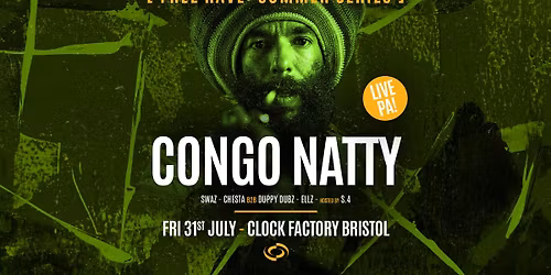 Bristol FREE Rave [Summer Series] \u2022 Congo Natty (Live)