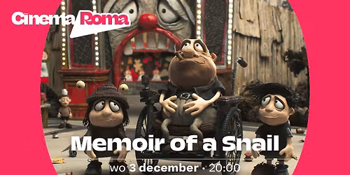 Memoir of a Snail in Cinema Roma
