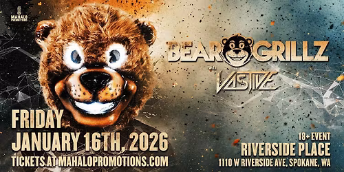 Bear Grillz w\/ Vastive @ Riverside Place