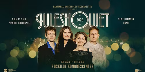 Juleshowet med Danmarks Underholdningsorkester i Roskilde Kongrescenter