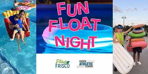 Fun Float Night
