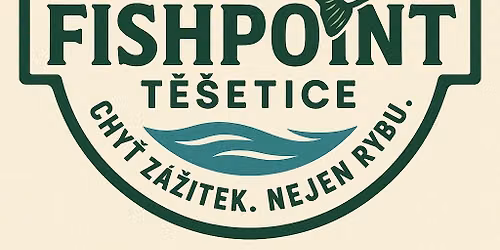 FISHPOINT T\u011a\u0160ETICE - VYV\u00c1\u017dKA 64 HODIN