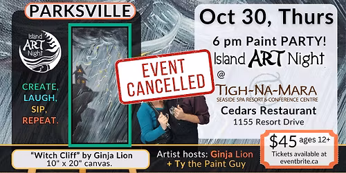Halloween Eve paint party at Tigh-na-Mara with Ginja & Ty!