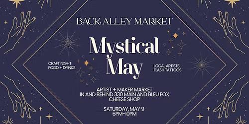Back Alley Market: Mystical May